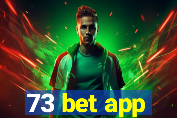 73 bet app